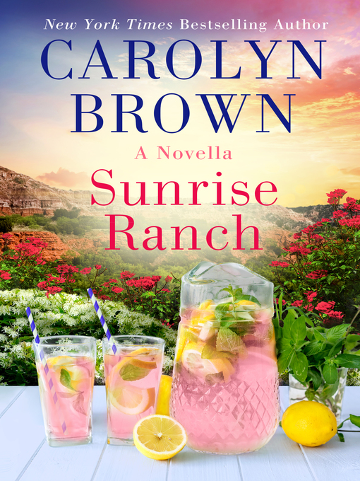 Title details for Sunrise Ranch by Carolyn Brown - Available